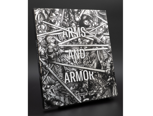 Arms & Armor at the Worcester Art Museum